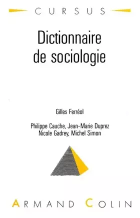 Couverture du produit · Dictionnaire de sociologie