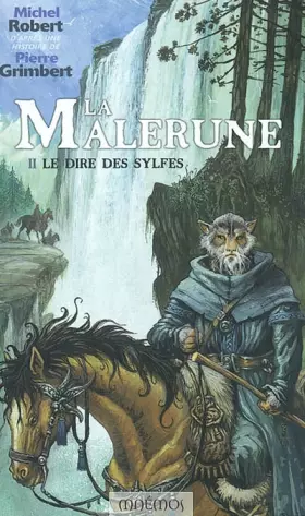 Couverture du produit · La Malerune, tome 2 : Le Dire des Sylfes
