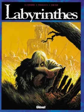 Couverture du produit · Labyrinthes, tome 3 : Agwe Wedo