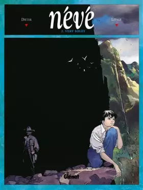 Couverture du produit · Névé, tome 2 : Vert solèy