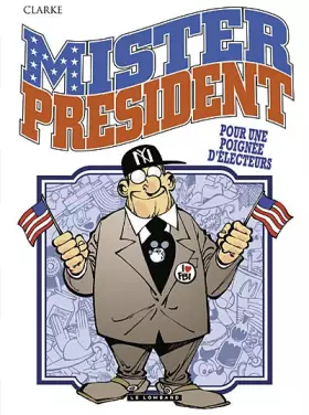 Couverture du produit · Mister President - Tome 5 - Pour une poignée d'électeurs
