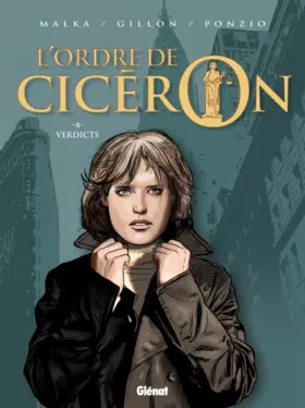 Couverture du produit · L'ordre de Cicéron, Tome 4 : Verdicts