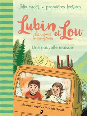 Couverture du produit · Lubin et Lou, Tome 1 : Les enfants loups-garous - FOLIO CADET PREMIERES LECTURES - de 6 à 7 ans