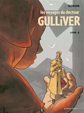 Couverture du produit · Les voyages du docteur Gulliver, Tome 2 :