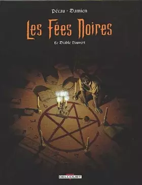 Couverture du produit · Les Fées noires, tome 1 : Le Diable Vauvert
