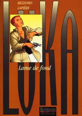 Couverture du produit · Luka, tome 7 : Lame de fond