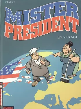 Couverture du produit · Mister President - tome 2 - En voyage