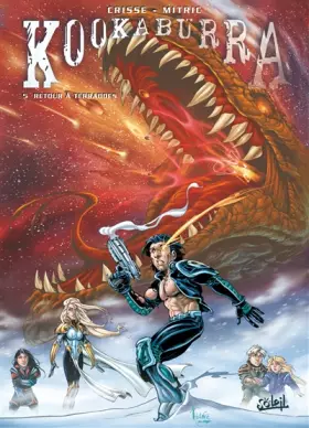 Couverture du produit · Kookaburra, Tome 5 : Retour à Terradoes