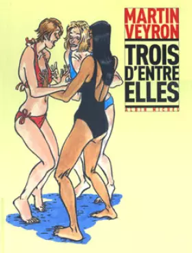 Couverture du produit · Trois d'entre elles, tome 1