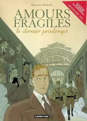 Couverture du produit · Amours fragiles : Le Dernier Printemps