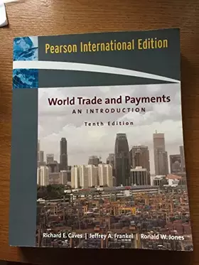 Couverture du produit · World Trade and Payments: An Introduction (10th Edition, International Edition)