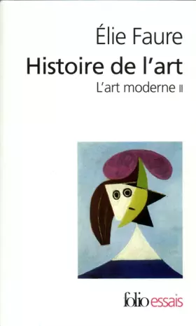 Couverture du produit · Histoire de l'art : l'art moderne II