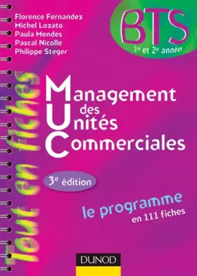 Couverture du produit · Management des unités commerciales - 3ème édition - Le programme en 111 fiches: Le programme en 111 fiches