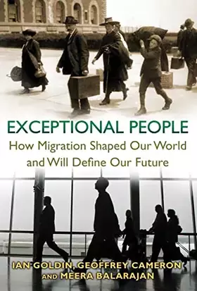 Couverture du produit · Exceptional People: How Migration Shaped Our World and Will Define Our Future