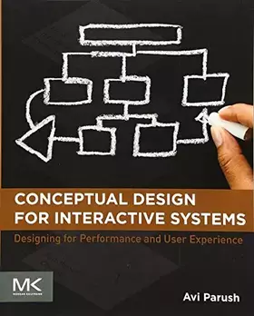 Couverture du produit · Conceptual Design for Interactive Systems: Designing for Performance and User Experience