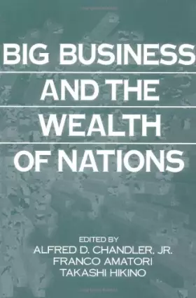 Couverture du produit · Big Business and Wealth of Nations