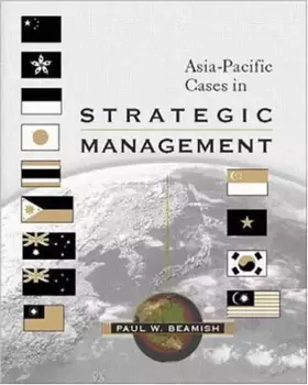 Couverture du produit · Asia- Pacific Cases in Strategic Management