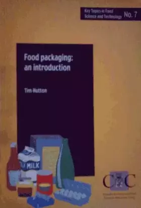 Couverture du produit · Food Packaging (Key Topics in Food Science & Technology)