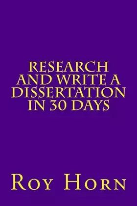 Couverture du produit · Research and Write a Dissertation in 30 Days (Essential Study Series)