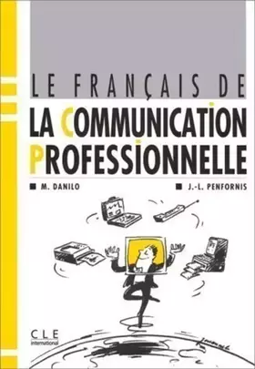 Couverture du produit · Le français de la communication professionnelle