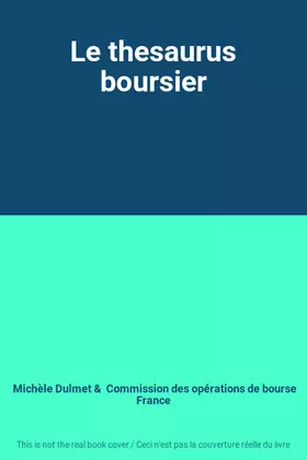 Couverture du produit · Le thesaurus boursier