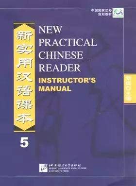 Couverture du produit · New Practical Chinese Reader VOL. 5: Instructor's Manual