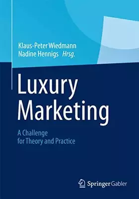 Couverture du produit · Luxury Marketing: A Challenge for Theory and Practice