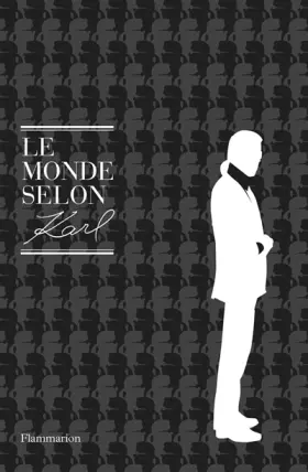 Couverture du produit · Le monde selon Karl. Citations choisies de Karl Lagerfeld