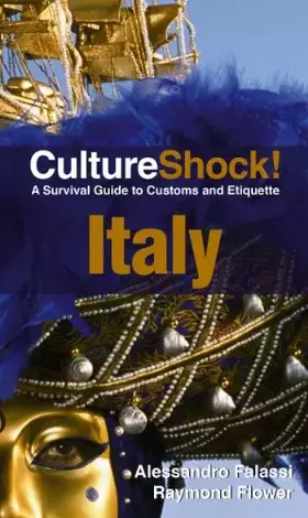 Couverture du produit · Culture Shock! Italy: A Survival Guide to Customs and Etiquette (Culture Shock! Guides)
