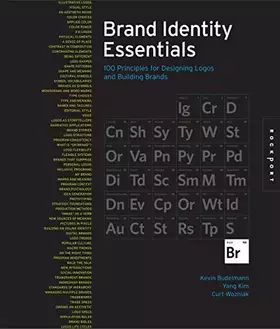 Couverture du produit · Brand Identity Essentials: 100 Principles for Designing Logos and Building Brands