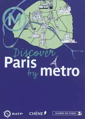 Couverture du produit · DISCOVER PARIS BY METRO