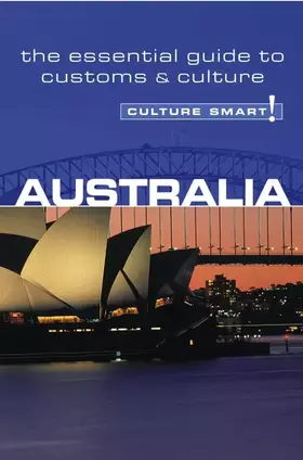 Couverture du produit · Australia: A Quick Guide to Customs & Etiquette (Culture Smart!)
