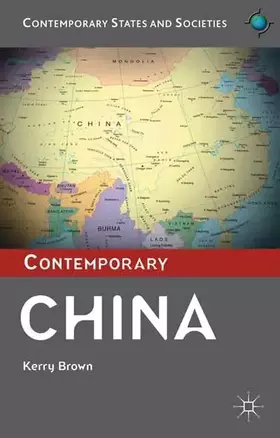 Couverture du produit · Contemporary China (Contemporary States and Societies)