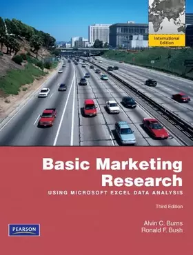 Couverture du produit · Basic Marketing Research with Excel: International Edition
