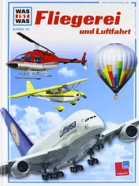Couverture du produit · Was ist was, Band 010: Fliegerei und Luftfahrt