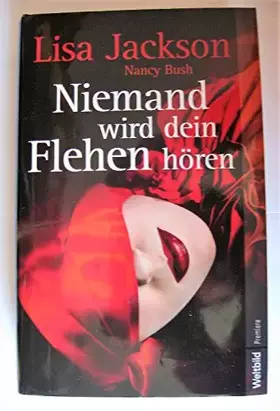 Couverture du produit · Niemand wird dein Flehen hören : Thriller