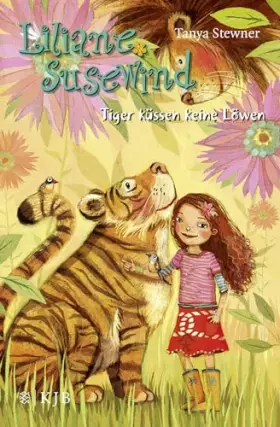 Couverture du produit · Liliane Susewind – Tiger küssen keine Löwen