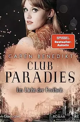 Couverture du produit · Club Paradies - Im Licht der Freiheit: Roman
