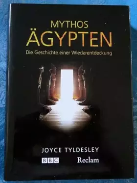 Couverture du produit · Mythos Ägypten: Die Geschichte einer Wiederentdeckung
