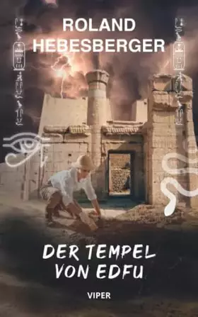 Couverture du produit · Der Tempel von Edfu: Viper (Die-Divinus-Saga: Ein Thriller-Buchuniversum) (German Edition)