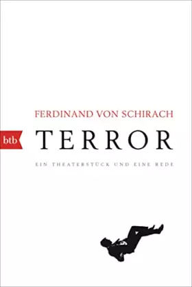 Couverture du produit · Terror: Ein Theaterstück und eine Rede