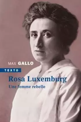 Couverture du produit · Rosa Luxemburg: Une femme rebelle