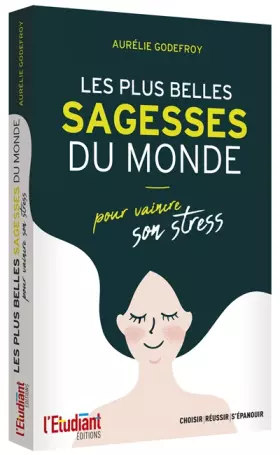 Couverture du produit · Les plus belles sagesses du monde pour vaincre son stress