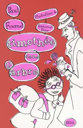 Couverture du produit · Thimothée dans l'arbre