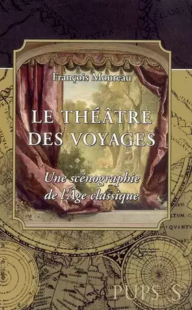 Couverture du produit · Théatre des voyages. une scenographie de l'âge classique