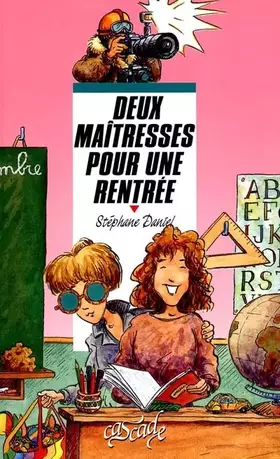 Couverture du produit · Deux maîtresses pour une rentrée