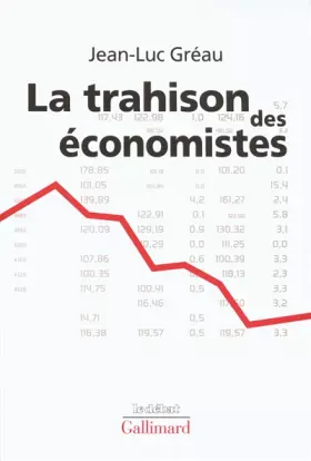 Couverture du produit · La trahison des économistes
