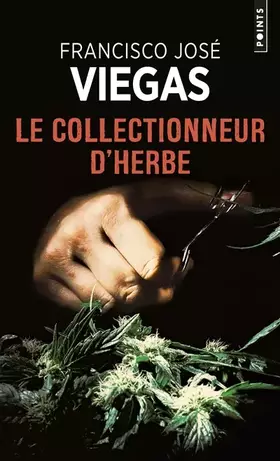 Couverture du produit · Le Collectionneur d'herbe. Une enquête de l'inspecteur Jaime Ramos