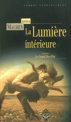 Couverture du produit · La Lumière intérieure, précédé de "Le Grand Dieu Pan"