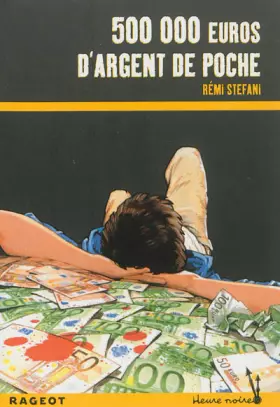Couverture du produit · Cinq cent mille euros d'argent de poche